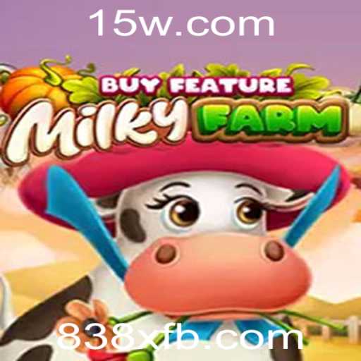 Explorando o Cativante Mundo de MilkyFarmBuyFeature e a Estratégia 838x